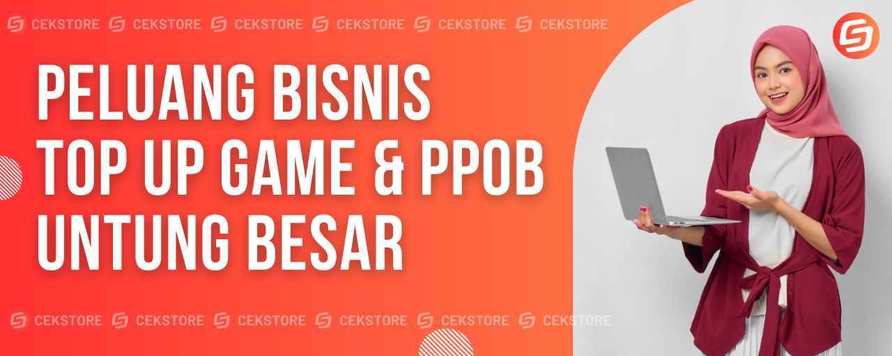  Peluang Bisnis Top Up Game & PPOB Untung Besar
